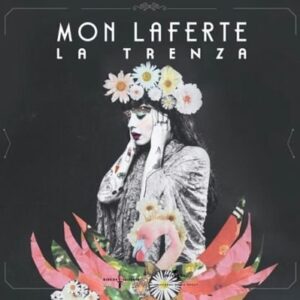 La Trenza de Mon Laferte