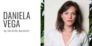 Revista Time: Bachelet escoge a Daniela Vega como una de las 100 personas más influyentes de 2018