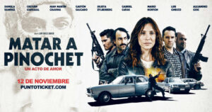 Lanzan el primer tráiler de la película Matar a Pinochet