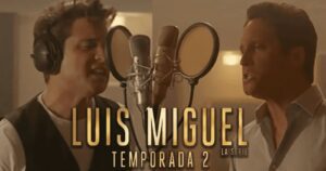 Luis Miguel, La Serie: Netflix estrena la esperada segunda temporada de la serie