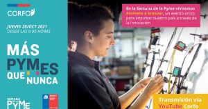 Corfo se suma a la Semana de la Pyme 2021 con foco en innovación y sostenibilidad