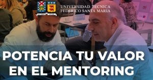 U. Santa María abre postulaciones para certificar a futuros Mentores de emprendedores