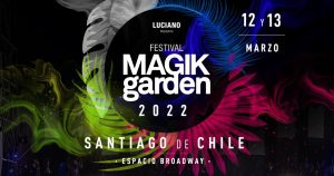 Vuelven los megaeventos a Chile: confirman nueva edición del festival electrónico Magik Garden