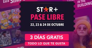 Pase Libre: plataforma Star+ será gratuita este fin de semana