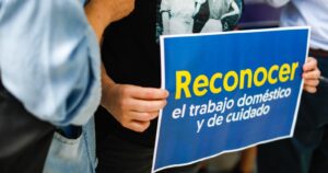 Trabajo doméstico remunerado: mujeres indispensables, pero no reconocidas