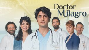Doctor Milagro llegó a su fin después de 10 meses: así reaccionaron las redes