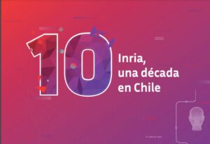 Libro sobre la década del Inria en Chile: inteligencia artificial, internet de las cosas, multimedia e innovación