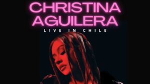 Christina Aguilera en Chile: cuáles son los precios de las entradas de su segundo concierto