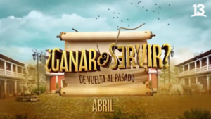 VIDEO - Ganar o Servir: Canal 13 lanza el primer anuncio de su nuevo reality show